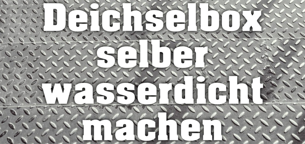 Die Deichselbox selber wasserdicht machen: Mit den hier vorgestellten Hilfsmitteln kein Problem. Alubox, Pritschenbox und Transportbox gegen Wasser und Schmutz abdichten geht z. B. mit Profildichtung wie Tür- und Fensterprofil.